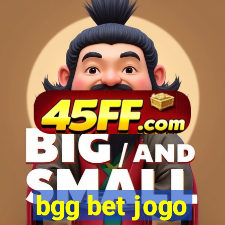 bgg bet jogo